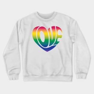 Pride and Love Crewneck Sweatshirt